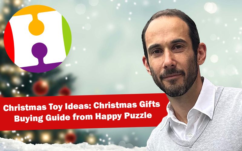 Christmas Toy Ideas: Christmas Gifts Buying Guide from Happy Puzzle