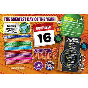 WHAT'S IN A DATE 16th NOVEMBER STANDARD 