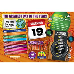 WHAT'S IN A DATE 19th NOVEMBER STANDARD 