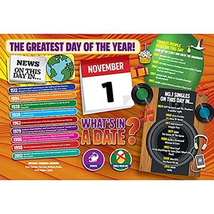 WHAT'S IN A DATE 1st NOVEMBER STANDARD 