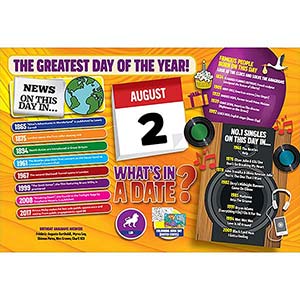 WHAT'S IN A DATE 2nd AUGUST STANDARD 