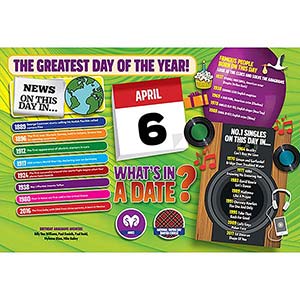 WHAT'S IN A DATE 6th APRIL STANDARD 
