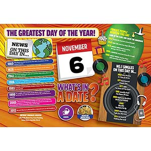 WHAT'S IN A DATE 6th NOVEMBER STANDARD 