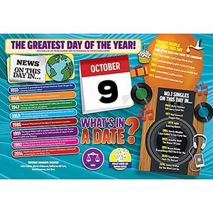 WHAT'S IN A DATE 9th OCTOBER PERSONALISED 